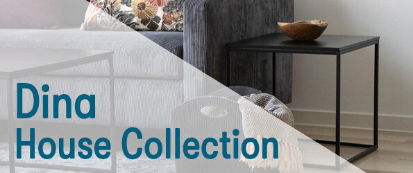 Dina House Collection