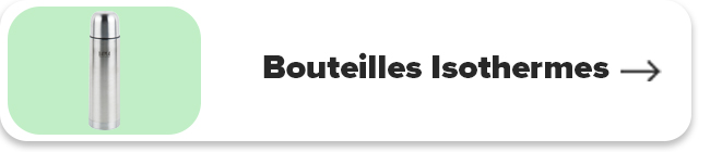 Bouteilles Isothermes zesso