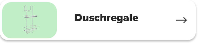 Duschregale