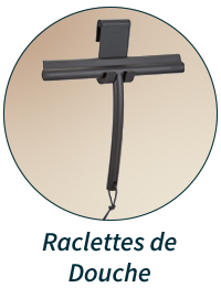 Raclettes de douche