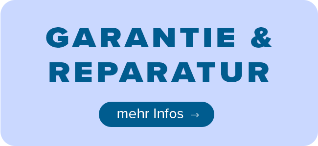 Garantie & Reparatur