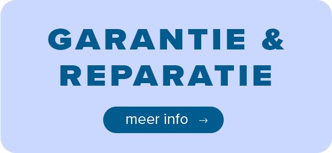 Garantie & Reparatie