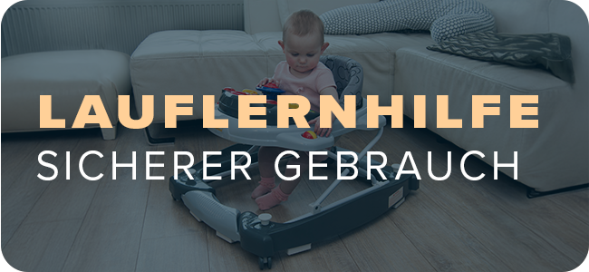 Lauflernhilfe - Sicherer Gebrauch