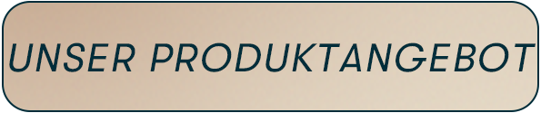 Unser Produktangebot