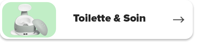 Toilette & Soin