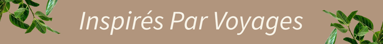 Inspirés par voyages